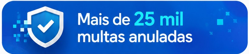 Mais de 25 mil multas anuladas